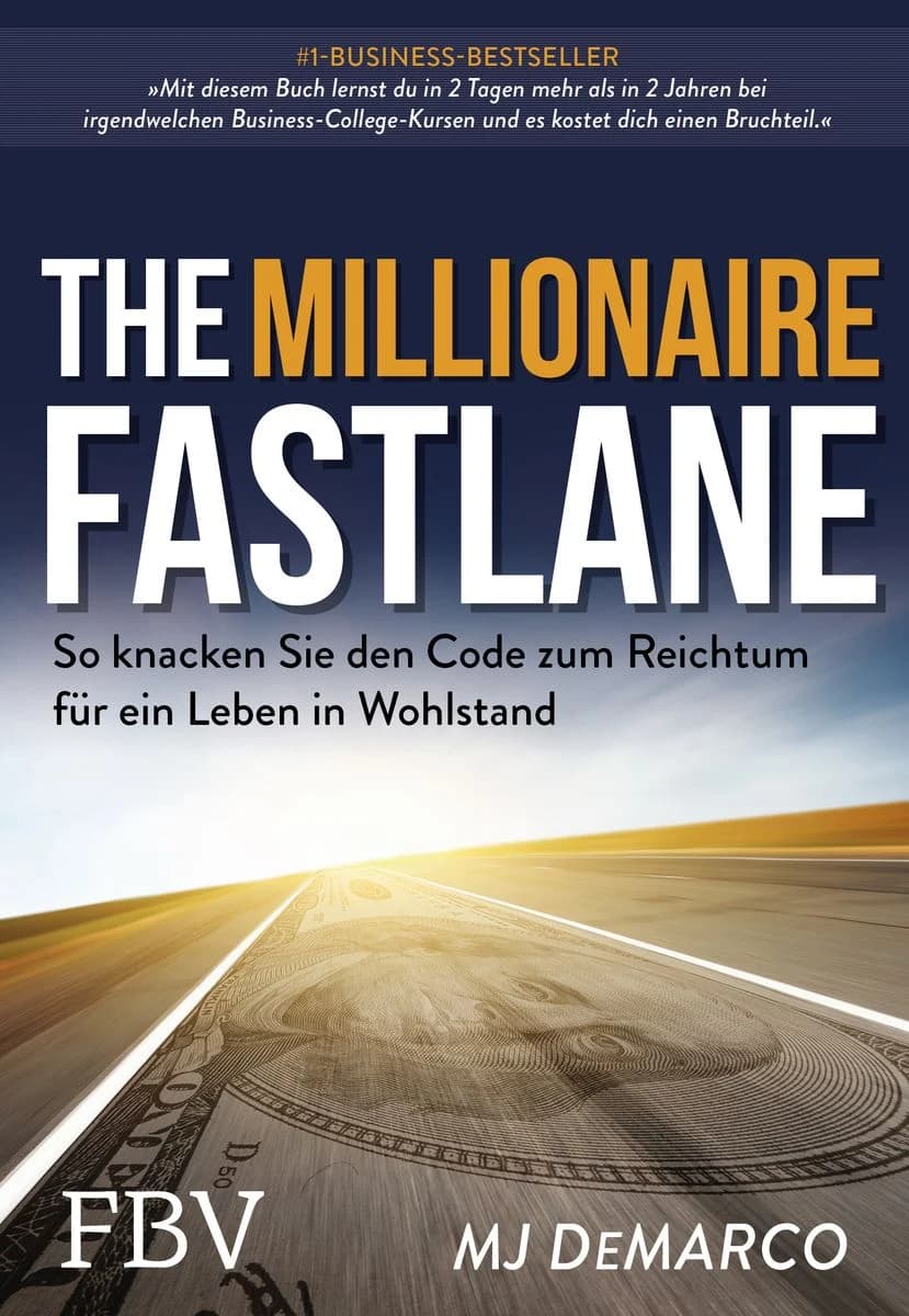 The Millionaire Fastlane by M. J. DeMarco