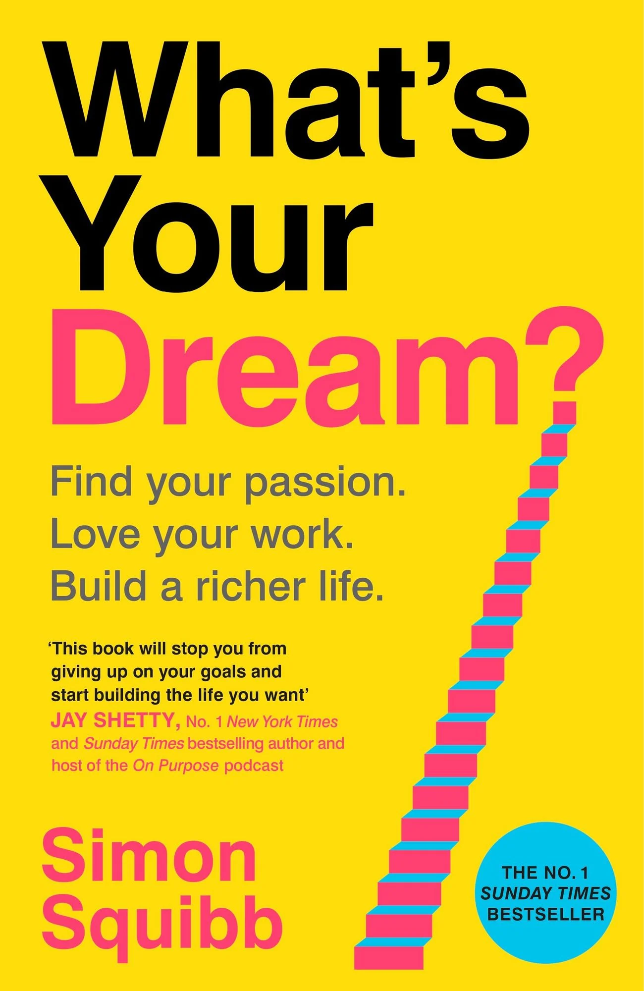 What's Your Dream? by Simon Squibb